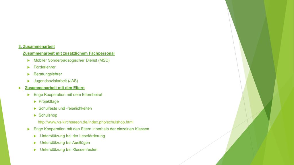 3. Zusammenarbeit Zusammenarbeit mit zusätzlichem Fachpersonal. Mobiler Sonderpädaogischer Dienst (MSD)