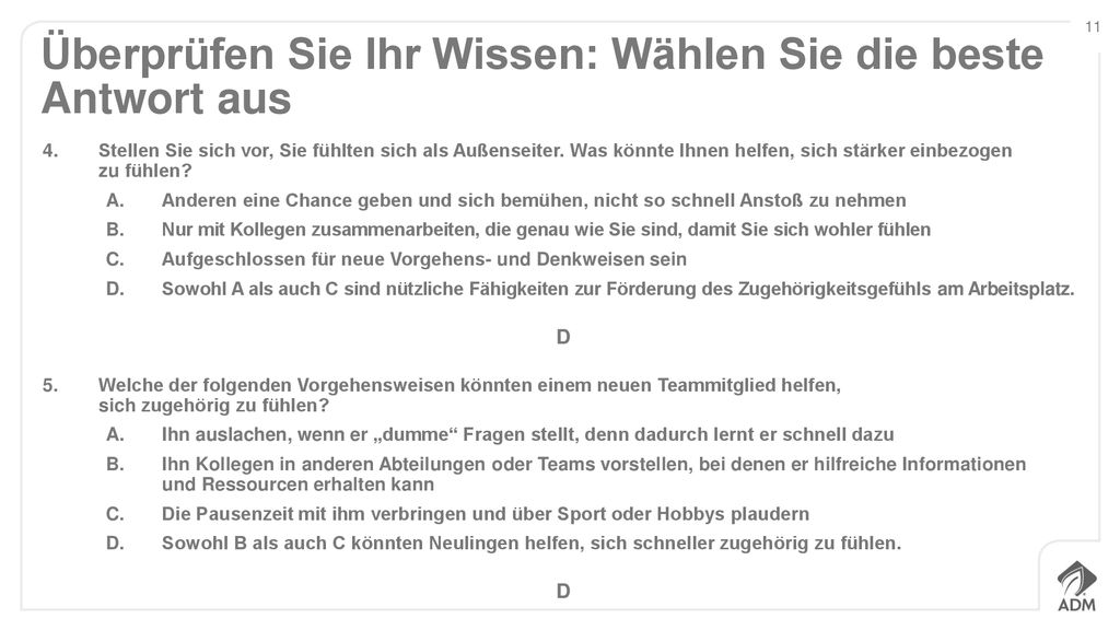Überprüfen Sie Ihr Wissen: Wählen Sie die beste Antwort aus