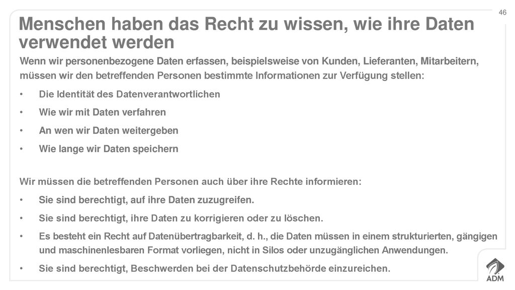 Menschen haben das Recht zu wissen, wie ihre Daten verwendet werden