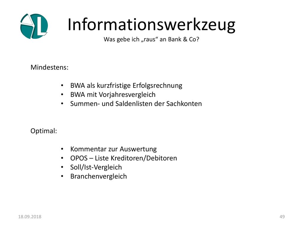 Informationswerkzeug Was gebe ich „raus an Bank & Co