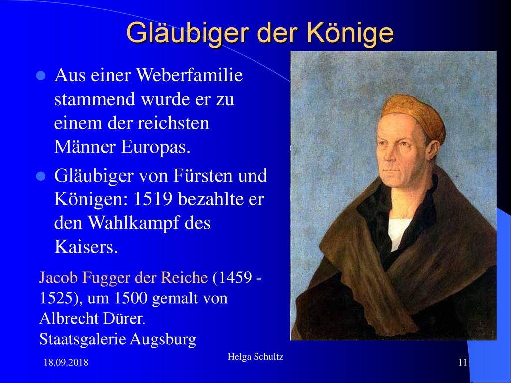 Gläubiger der Könige Aus einer Weberfamilie stammend wurde er zu einem der reichsten Männer Europas.