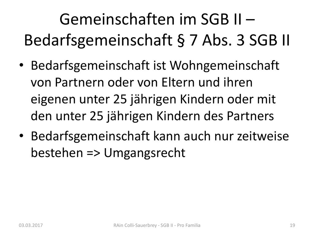 Gemeinschaften im SGB II – Bedarfsgemeinschaft § 7 Abs. 3 SGB II