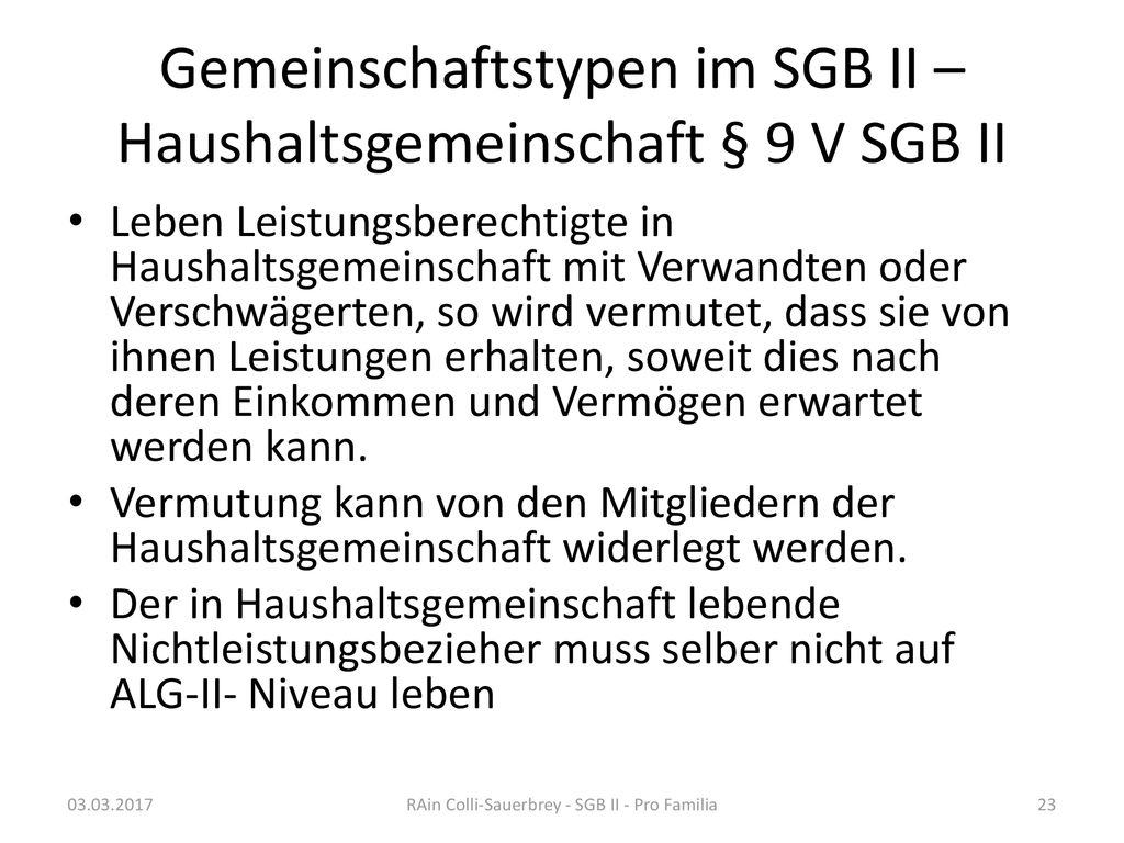 Gemeinschaftstypen im SGB II – Haushaltsgemeinschaft § 9 V SGB II