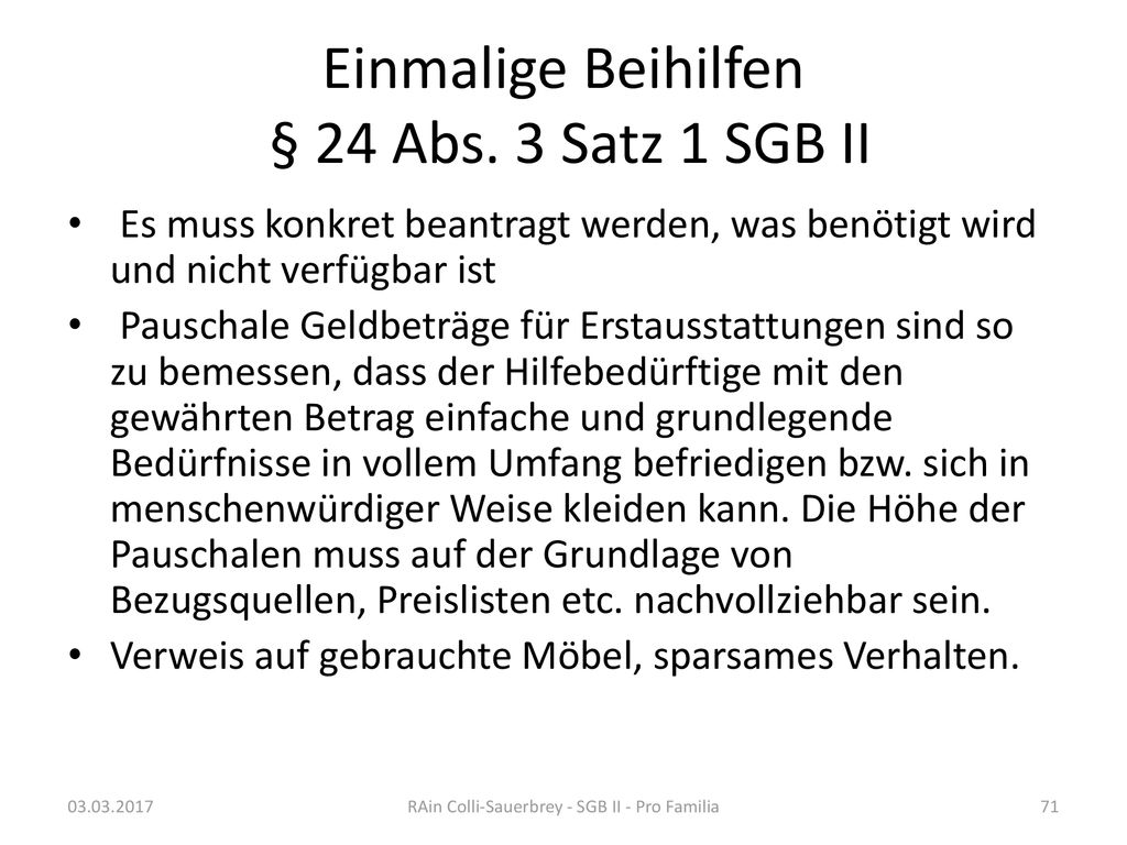 Einmalige Beihilfen § 24 Abs. 3 Satz 1 SGB II
