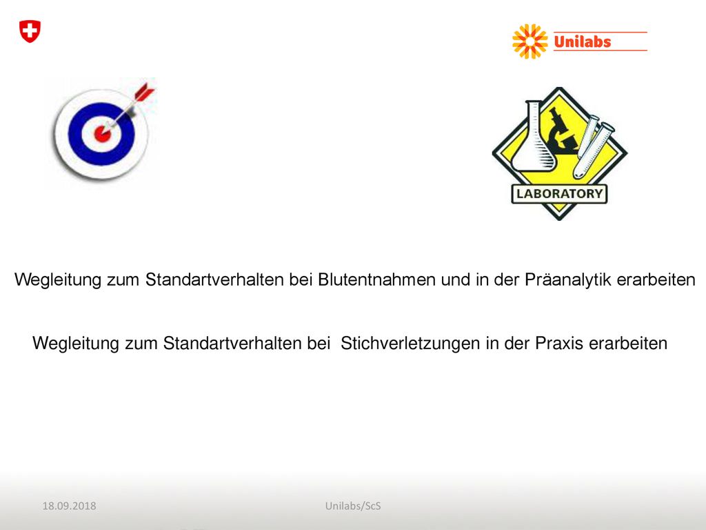Wegleitung zum Standartverhalten bei Blutentnahmen und in der Präanalytik erarbeiten.