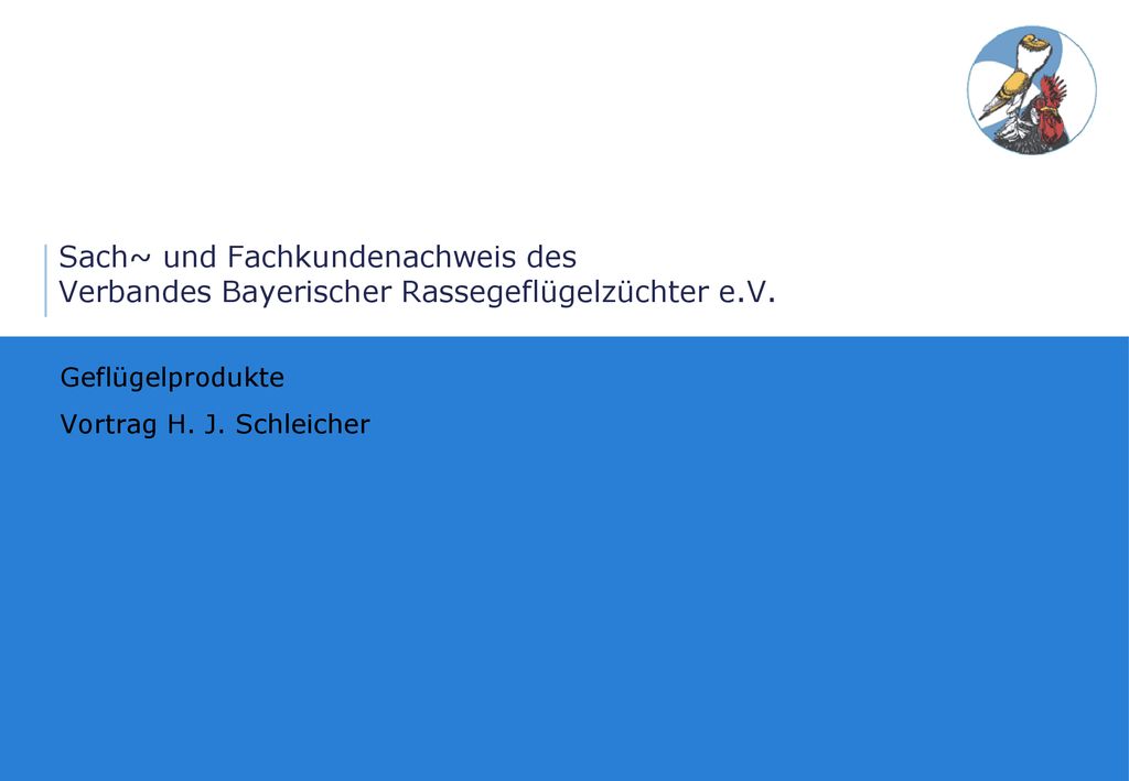 Geflügelprodukte Vortrag H. J. Schleicher