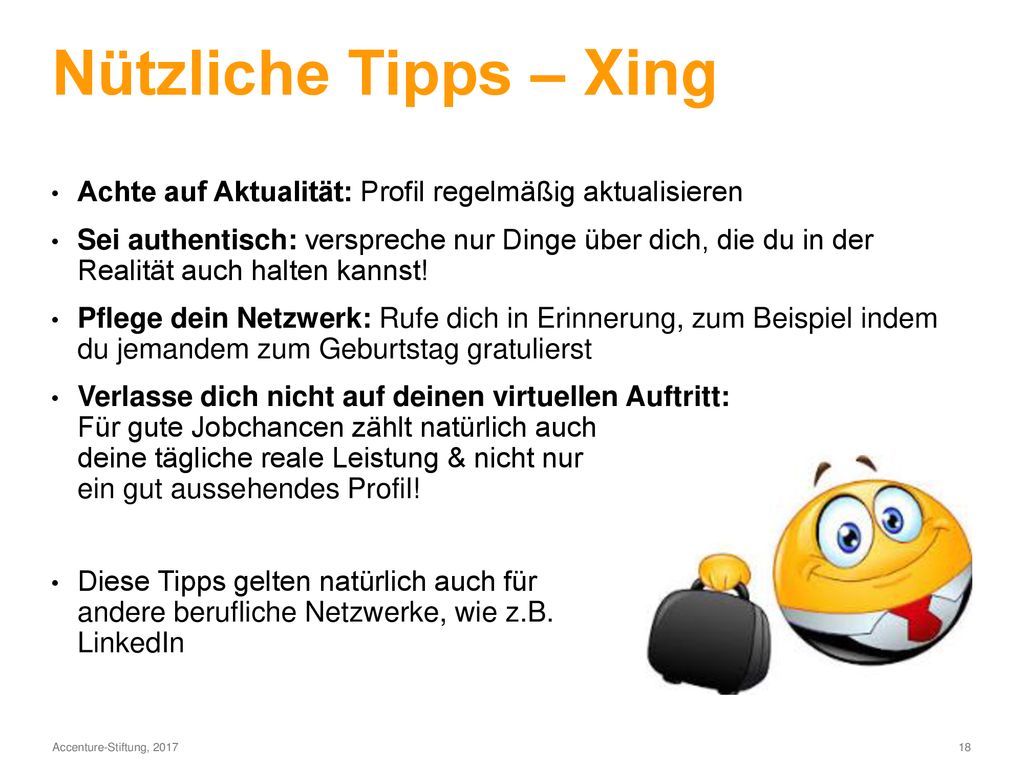 Nützliche Tipps – Xing Achte auf Aktualität: Profil regelmäßig aktualisieren.