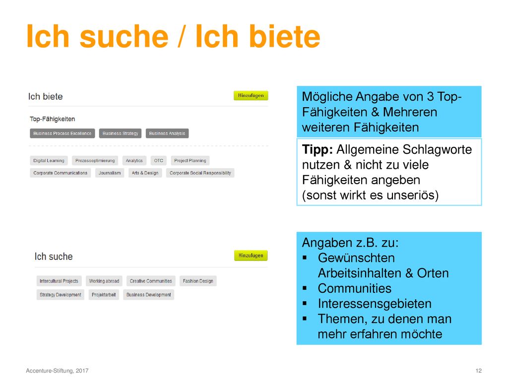 Ich suche / Ich biete Mögliche Angabe von 3 Top-Fähigkeiten & Mehreren weiteren Fähigkeiten.