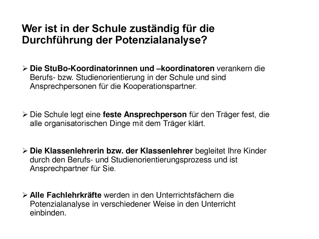 Wer ist in der Schule zuständig für die Durchführung der Potenzialanalyse