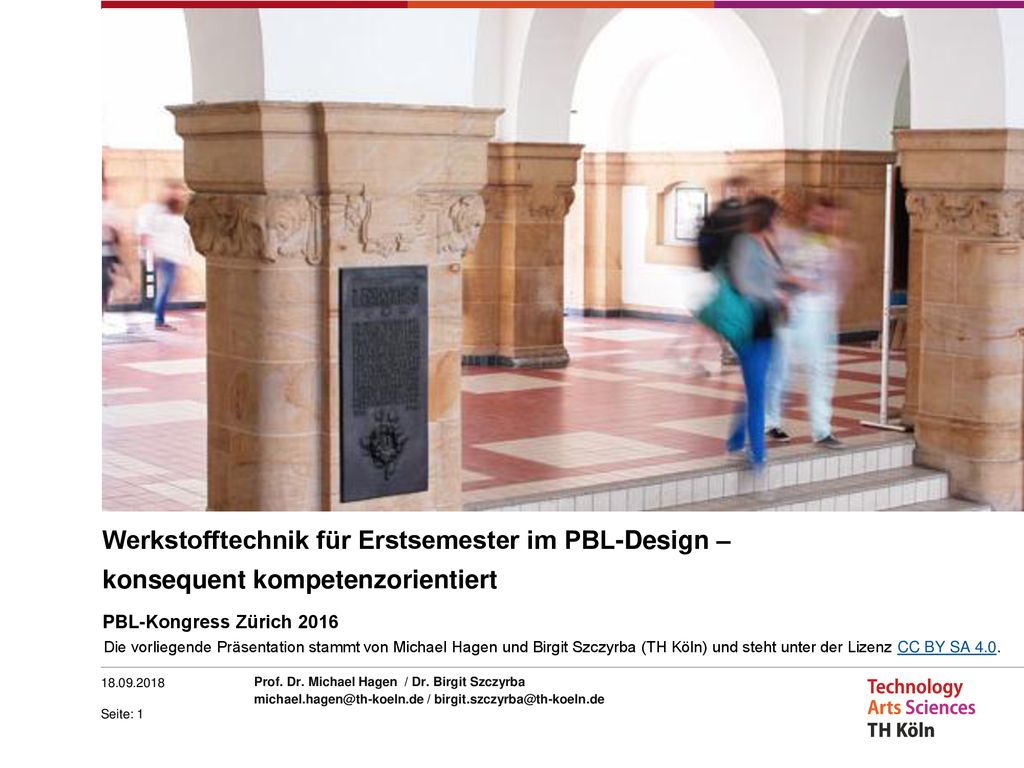Werkstofftechnik für Erstsemester im PBL-Design – konsequent kompetenzorientiert PBL-Kongress Zürich 2016