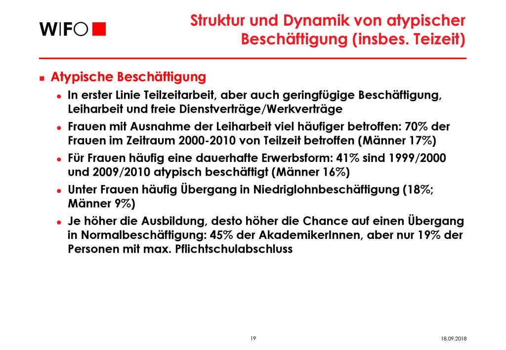 Struktur und Dynamik von atypischer Beschäftigung (insbes. Teizeit)