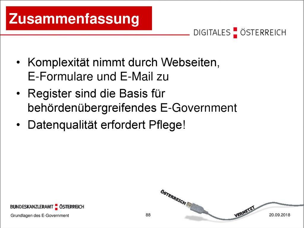 Zusammenfassung Komplexität nimmt durch Webseiten, E-Formulare und  zu. Register sind die Basis für behördenübergreifendes E-Government.