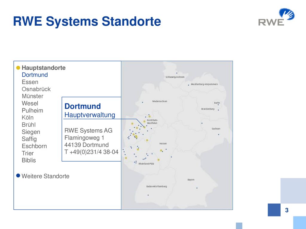 RWE Systems Standorte Dortmund Hauptverwaltung Hauptstandorte Dortmund