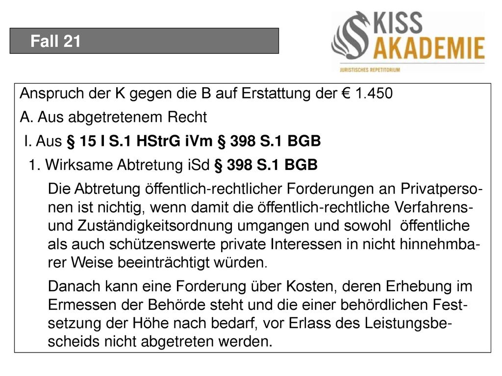 Fall 21 Anspruch der K gegen die B auf Erstattung der € 1.450