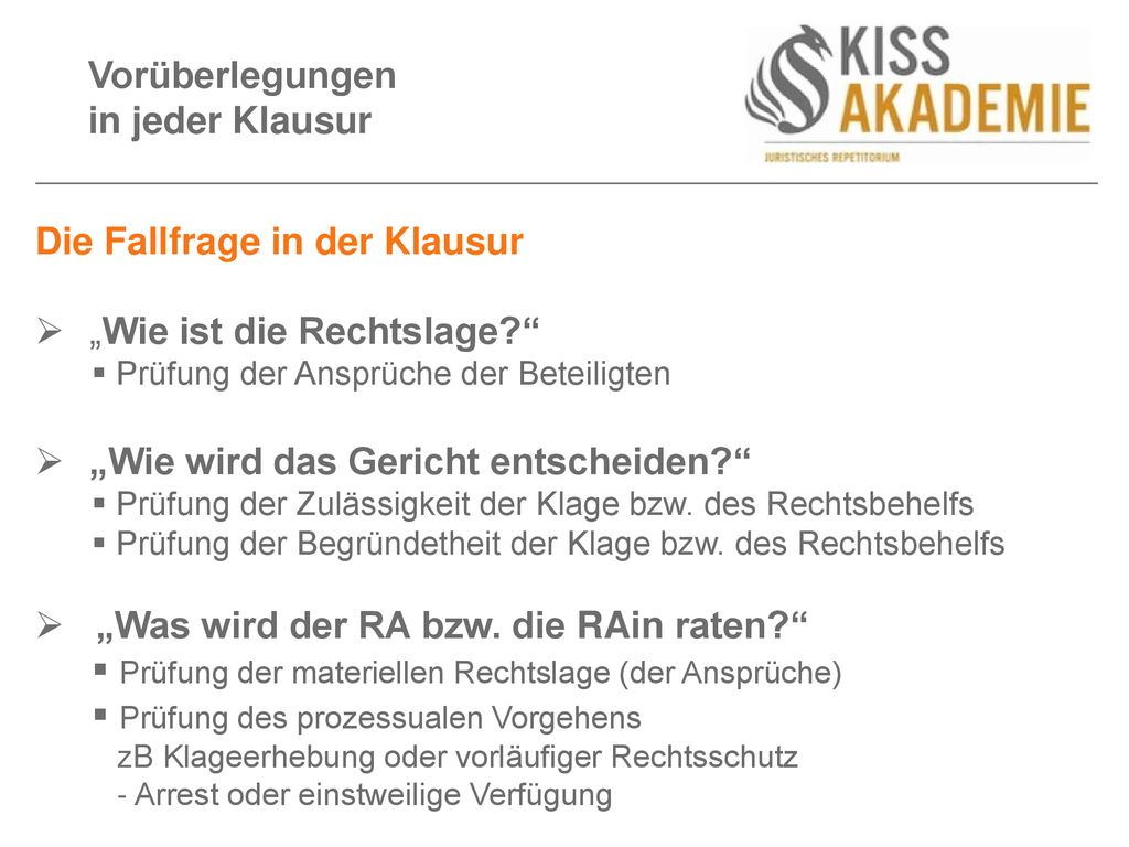 Die Fallfrage in der Klausur  „Wie ist die Rechtslage