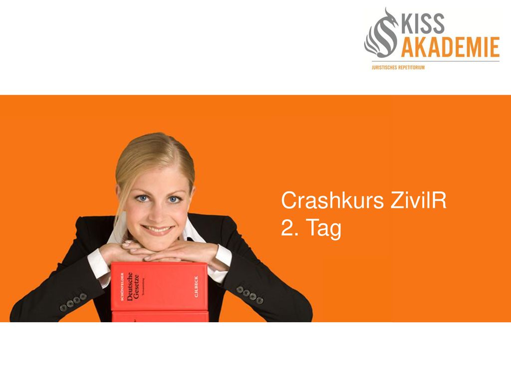 Crashkurs ZivilR 2. Tag