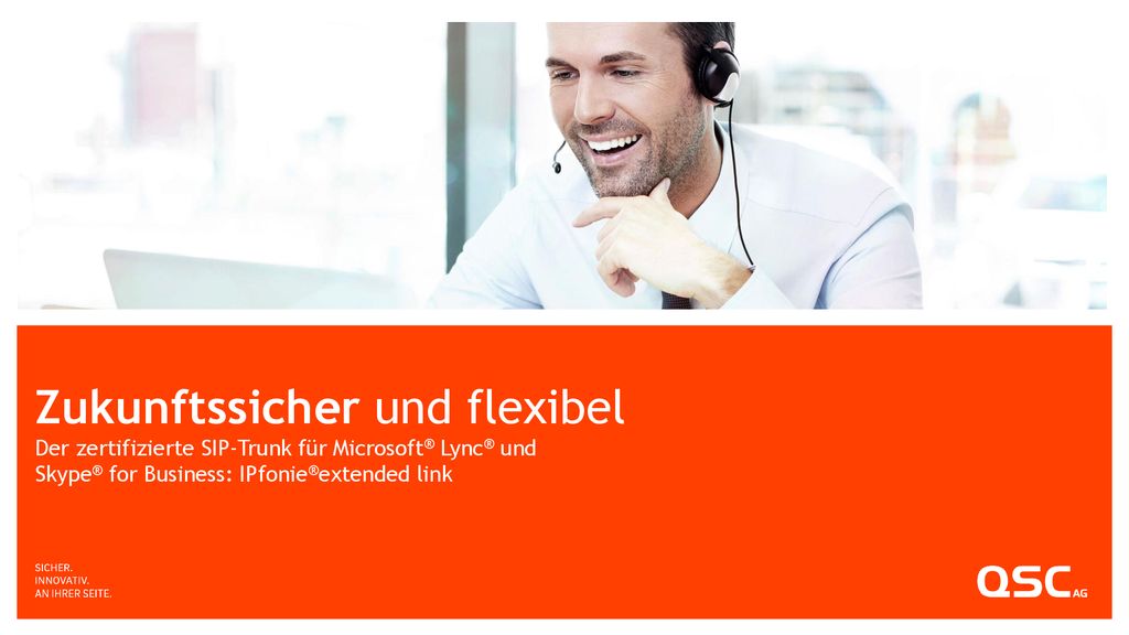 Zukunftssicher und flexibel Der zertifizierte SIP-Trunk für Microsoft® Lync® und Skype® for Business: IPfonie®extended link