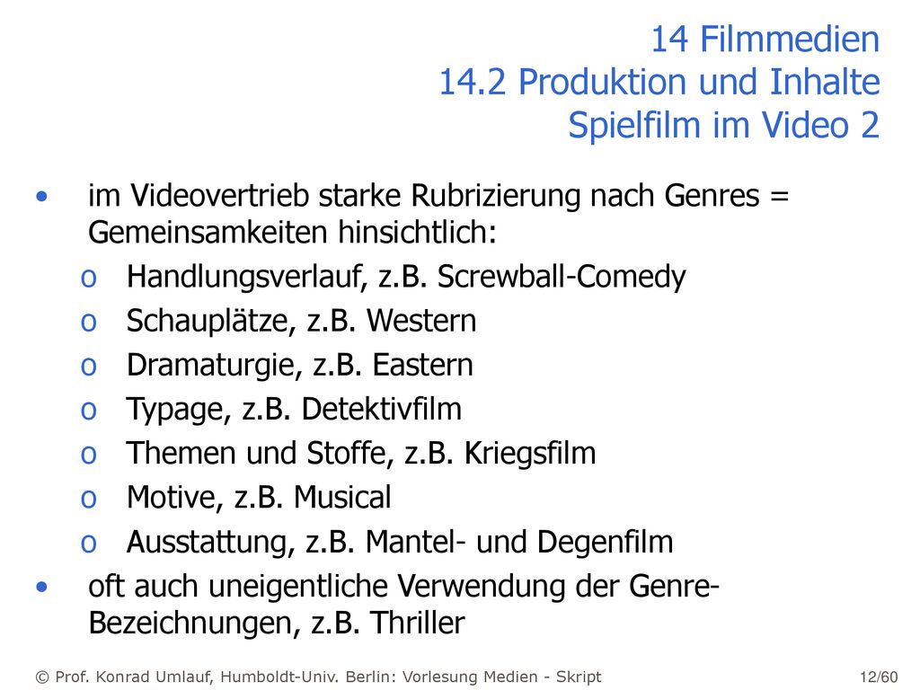 14 Filmmedien 14.2 Produktion und Inhalte Spielfilm im Video 2