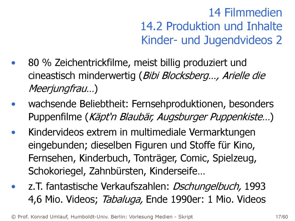 14 Filmmedien 14.2 Produktion und Inhalte Kinder- und Jugendvideos 2