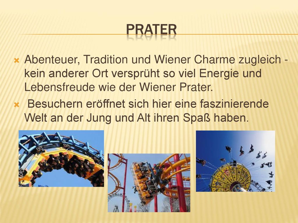 Prater Abenteuer, Tradition und Wiener Charme zugleich - kein anderer Ort versprüht so viel Energie und Lebensfreude wie der Wiener Prater.