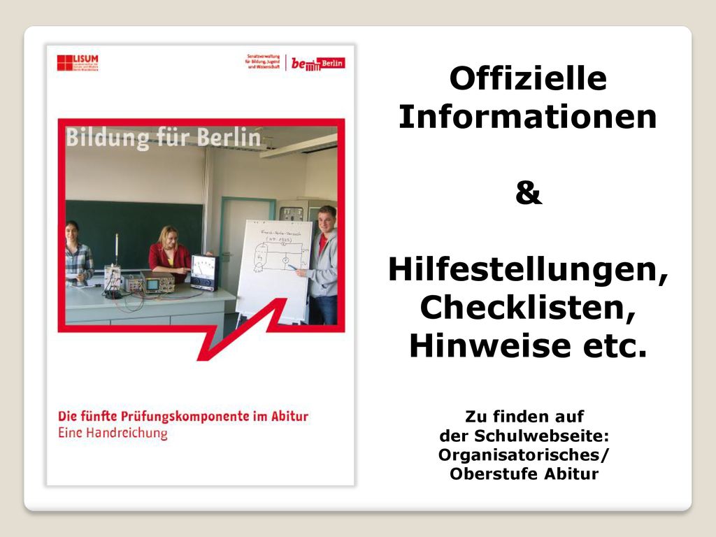 Offizielle Informationen & Hilfestellungen, Checklisten, Hinweise etc.