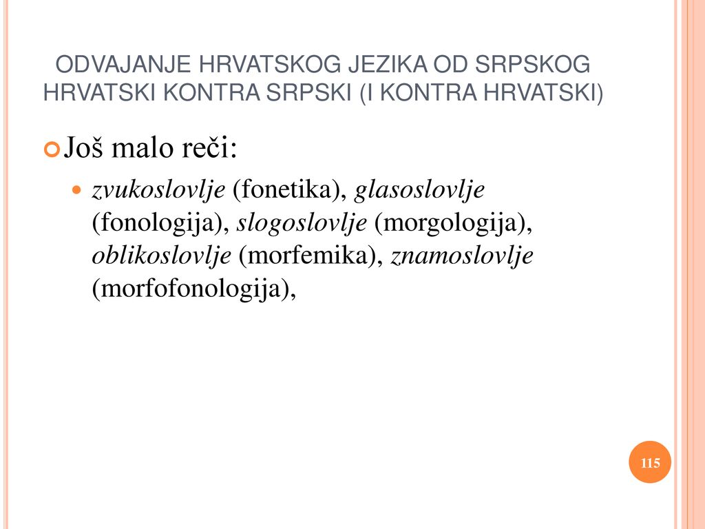 ODVAJANJE HRVATSKOG JEZIKA OD SRPSKOG HRVATSKI KONTRA SRPSKI (I KONTRA HRVATSKI)