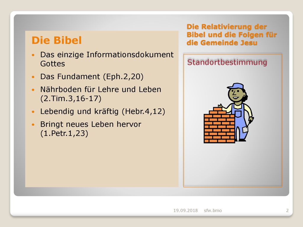 Die Relativierung der Bibel und die Folgen für die Gemeinde Jesu