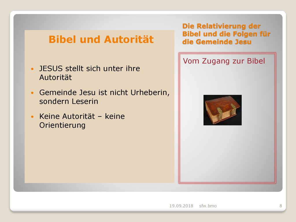 Die Relativierung der Bibel und die Folgen für die Gemeinde Jesu