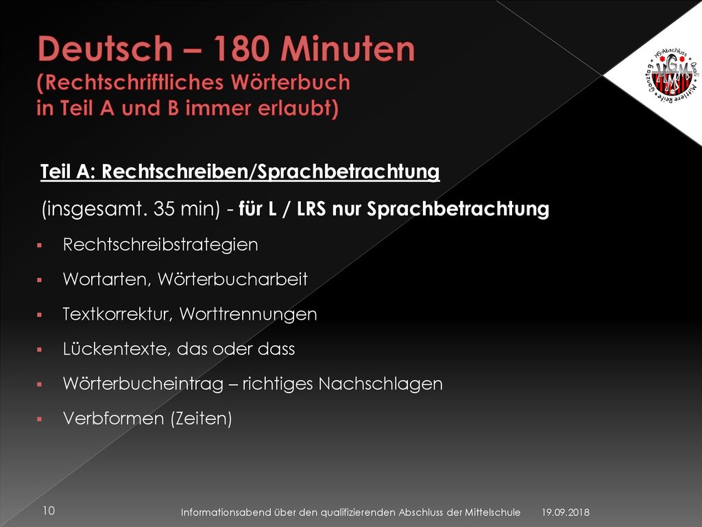 Deutsch – 180 Minuten (Rechtschriftliches Wörterbuch in Teil A und B immer erlaubt)