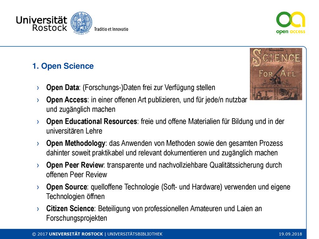 1. Open Science Open Data: (Forschungs-)Daten frei zur Verfügung stellen.
