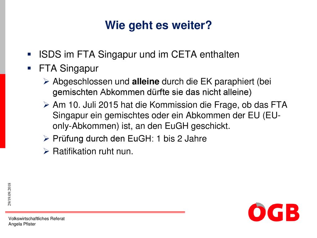 Wie geht es weiter ISDS im FTA Singapur und im CETA enthalten