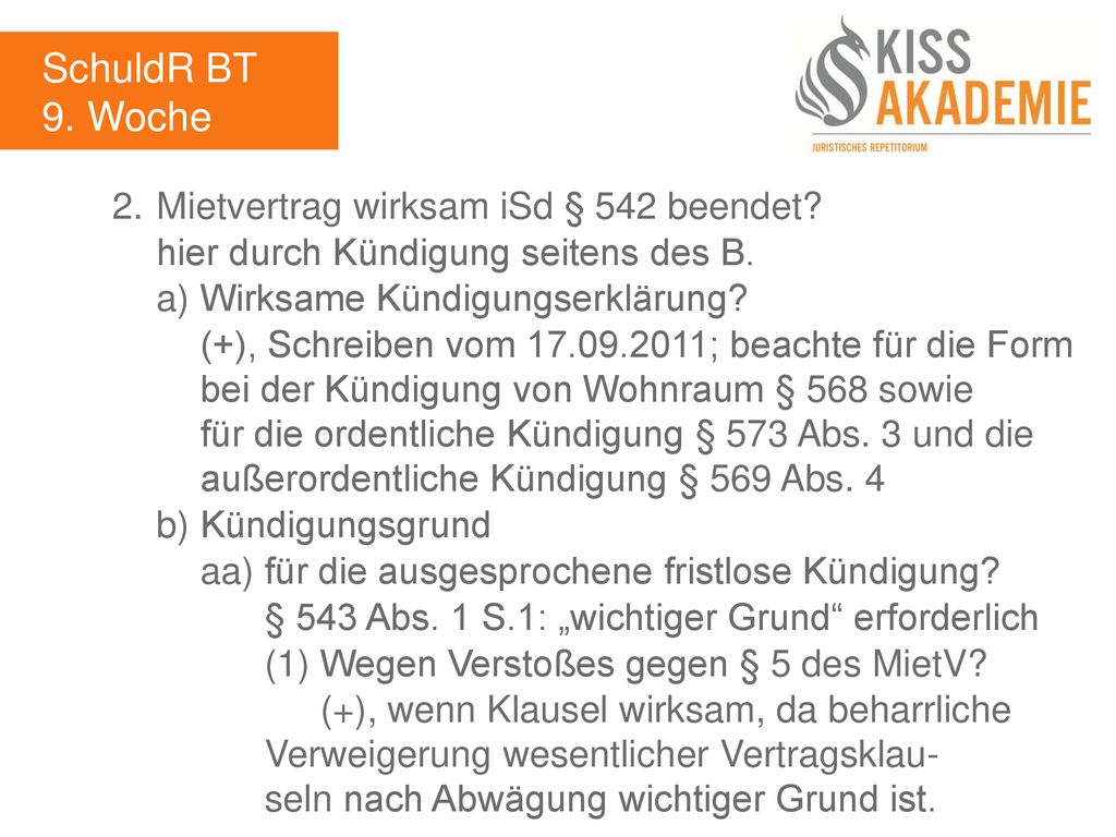 SchuldR BT 9. Woche 2. Mietvertrag wirksam iSd § 542 beendet