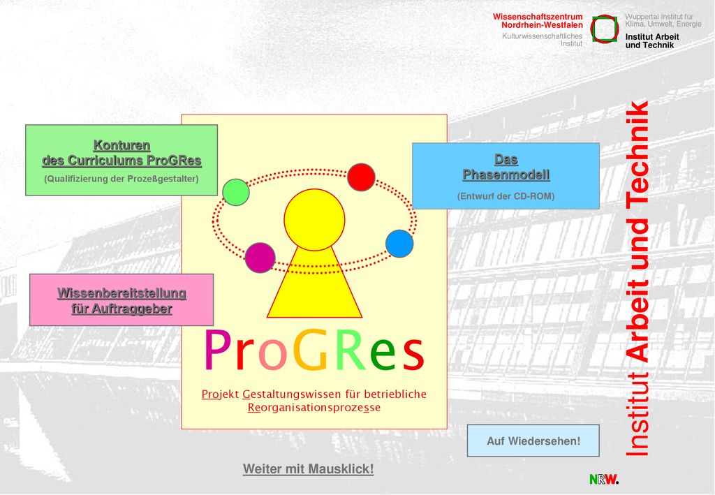 P r o G R e s Institut Arbeit und Technik Konturen