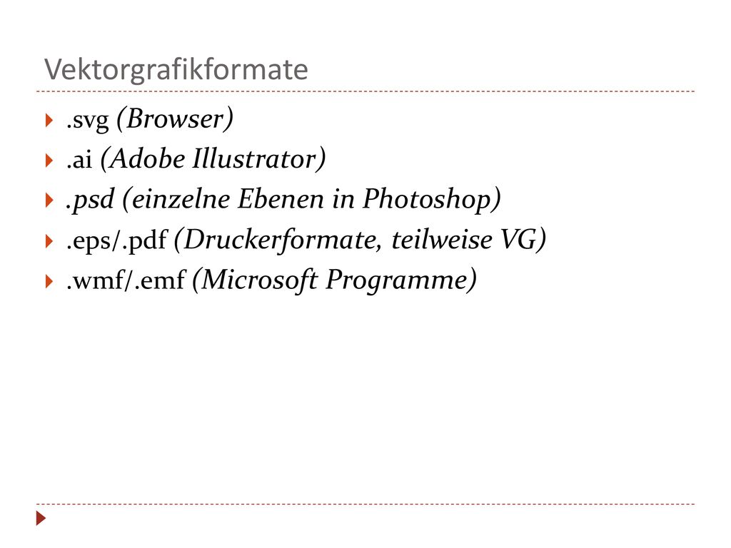 Vektorgrafikformate .psd (einzelne Ebenen in Photoshop) .svg (Browser)