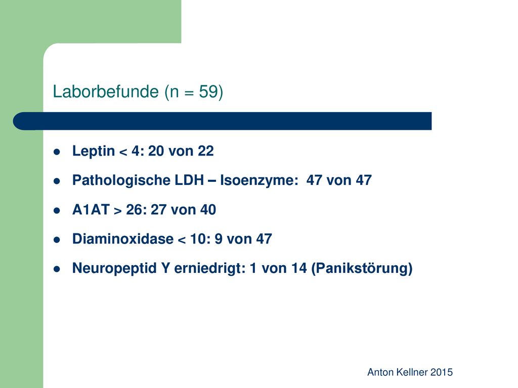 Laborbefunde (n = 59) Leptin < 4: 20 von 22
