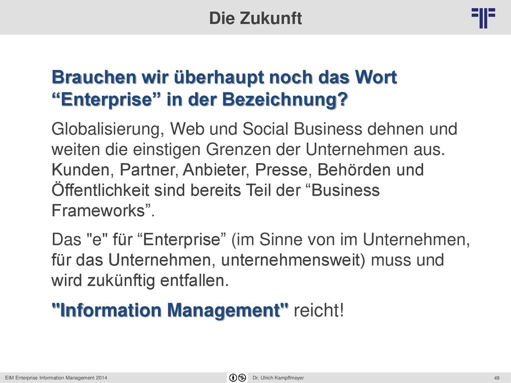 Brauchen wir überhaupt noch das Wort Enterprise in der Bezeichnung