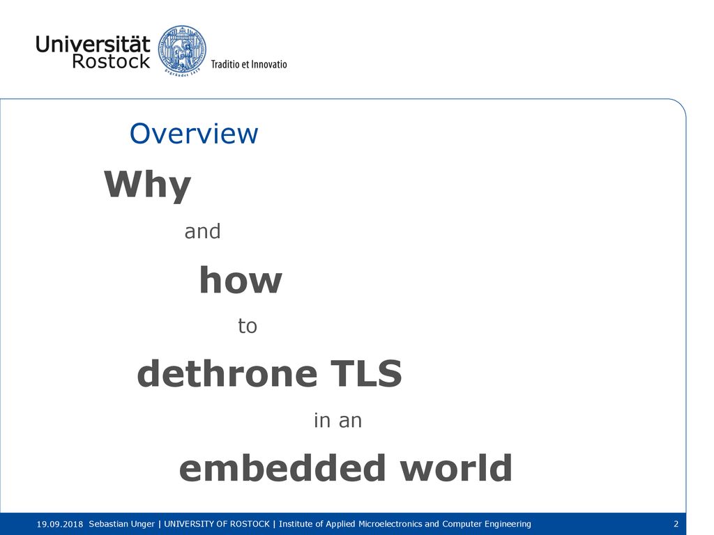 Why how dethrone TLS embedded world Overview and to in an