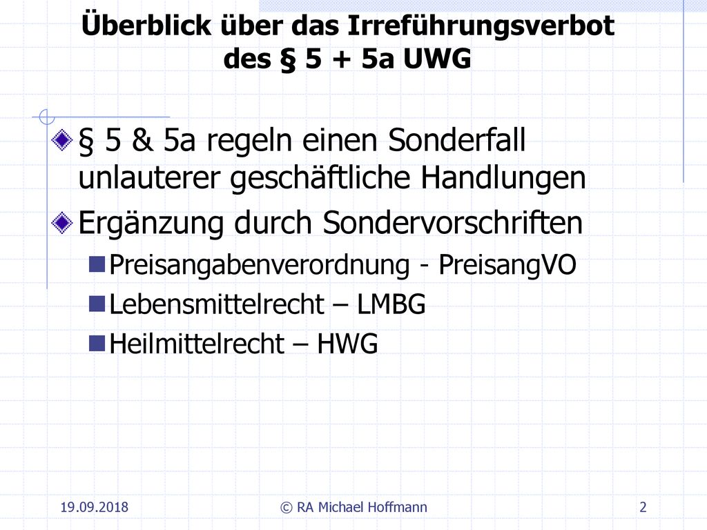 Überblick über das Irreführungsverbot des § 5 + 5a UWG
