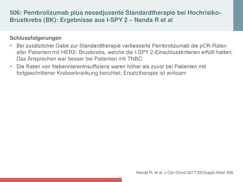 506: Pembrolizumab plus neoadjuvante Standardtherapie bei Hochrisiko-Brustkrebs (BK): Ergebnisse aus I-SPY 2 – Nanda R et al