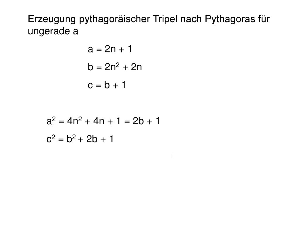 Erzeugung pythagoräischer Tripel nach Pythagoras für ungerade a