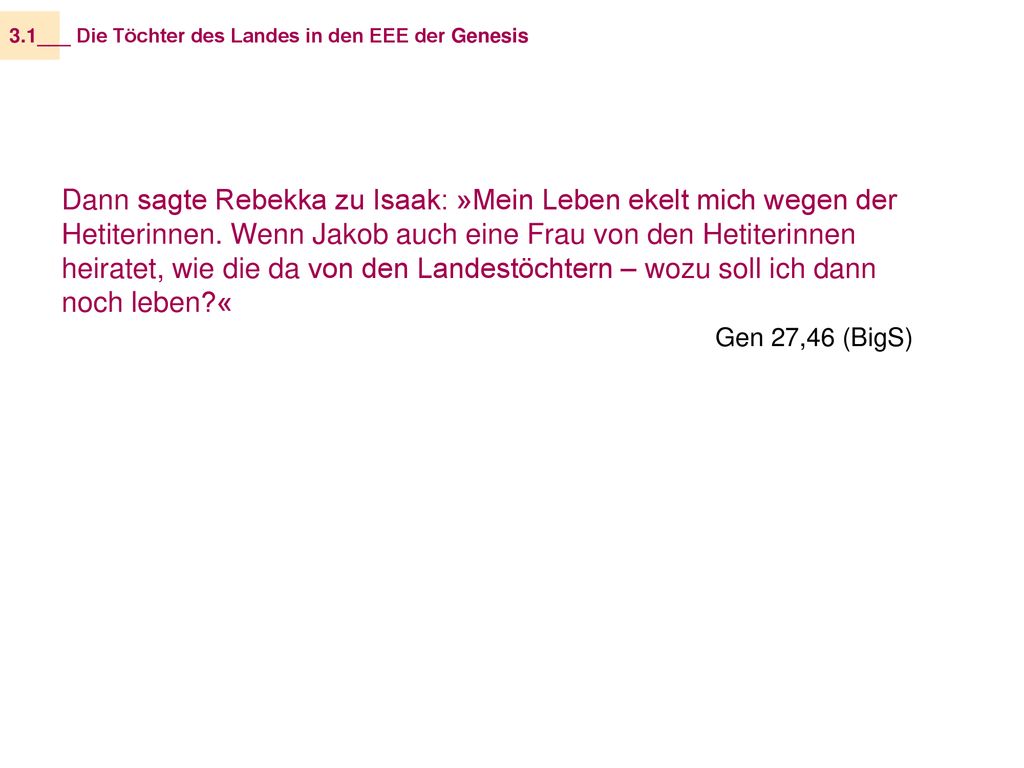 3.1__ _ Die Töchter des Landes in den EEE der Genesis.