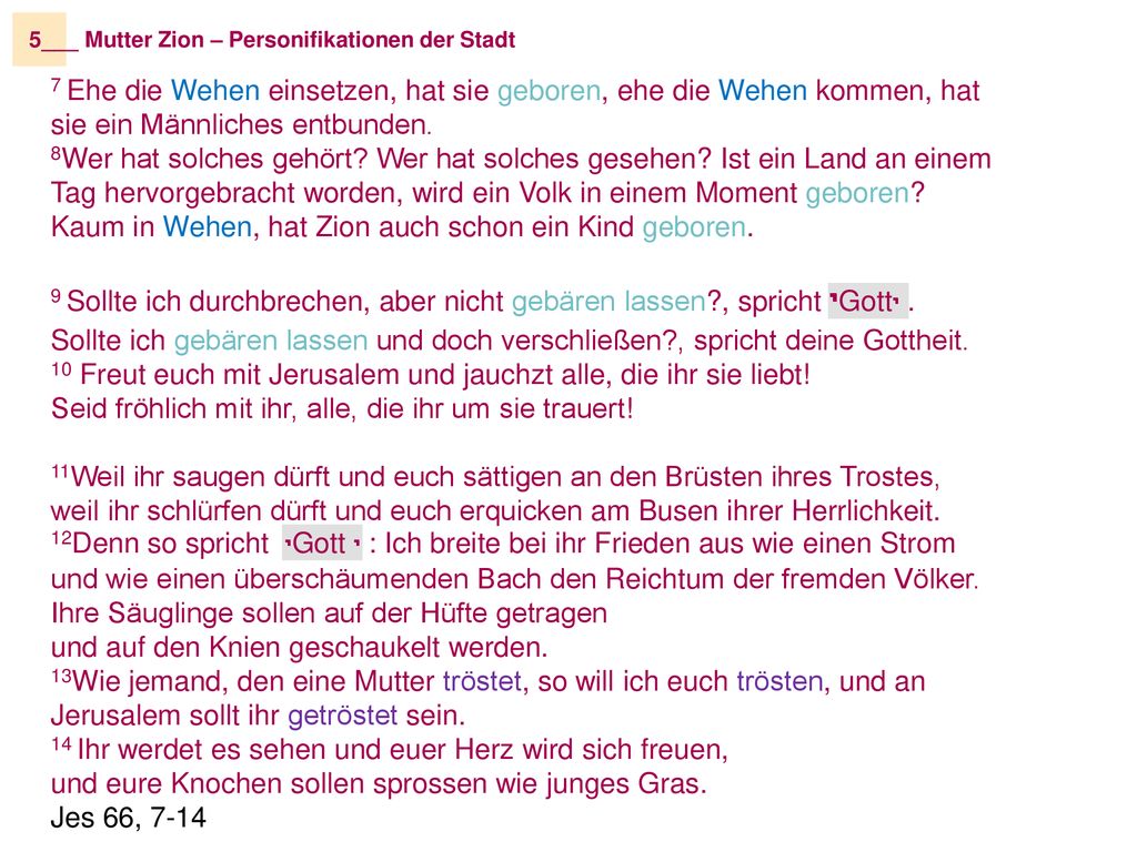 10 Freut euch mit Jerusalem und jauchzt alle, die ihr sie liebt!