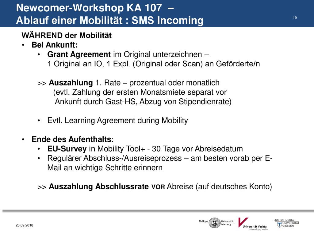 Newcomer-Workshop KA 107 – Ablauf einer Mobilität : SMS Incoming