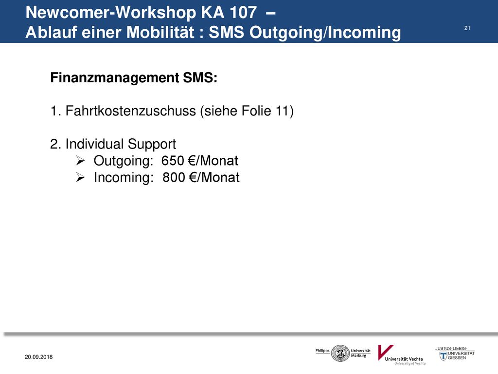 Newcomer-Workshop KA 107 – Ablauf einer Mobilität : SMS Outgoing/Incoming