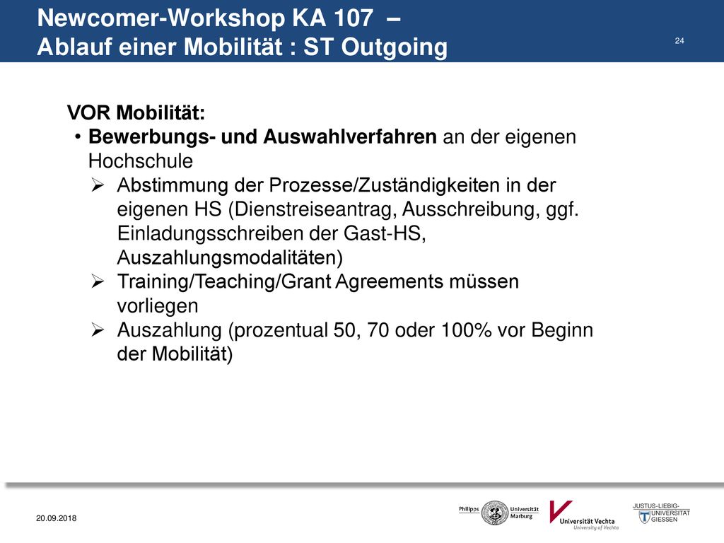 Newcomer-Workshop KA 107 – Ablauf einer Mobilität : ST Outgoing