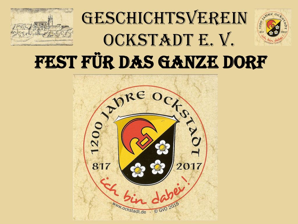 Geschichtsverein Ockstadt e. V. Fest für das ganze Dorf