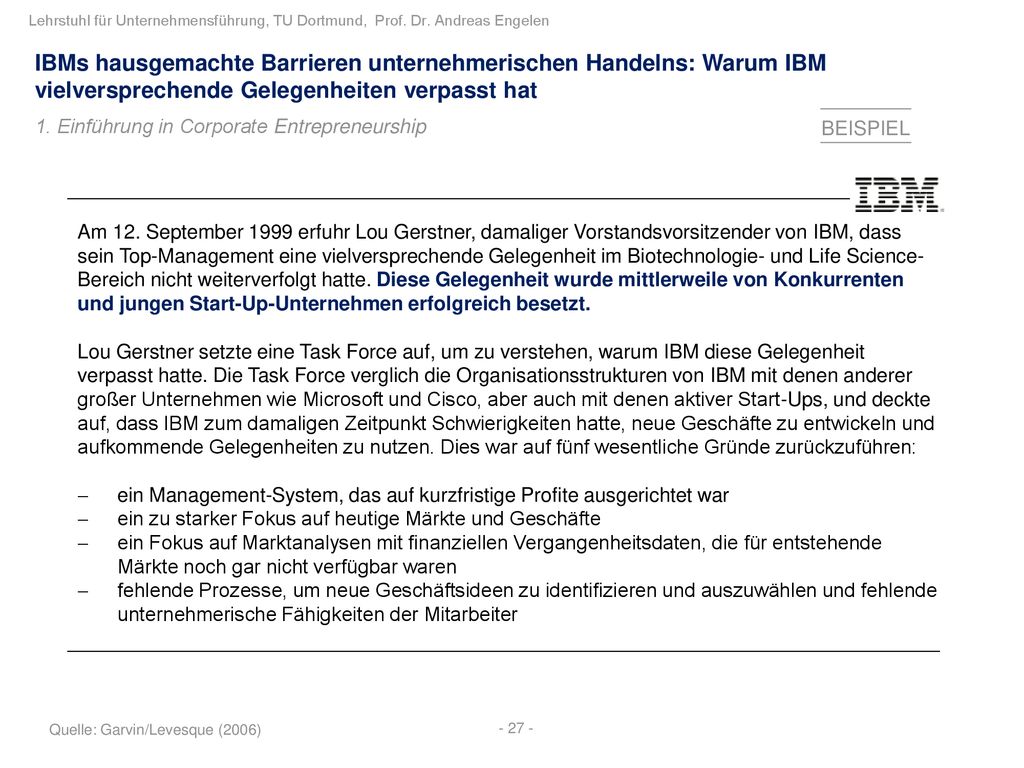 IBMs hausgemachte Barrieren unternehmerischen Handelns: Warum IBM vielversprechende Gelegenheiten verpasst hat