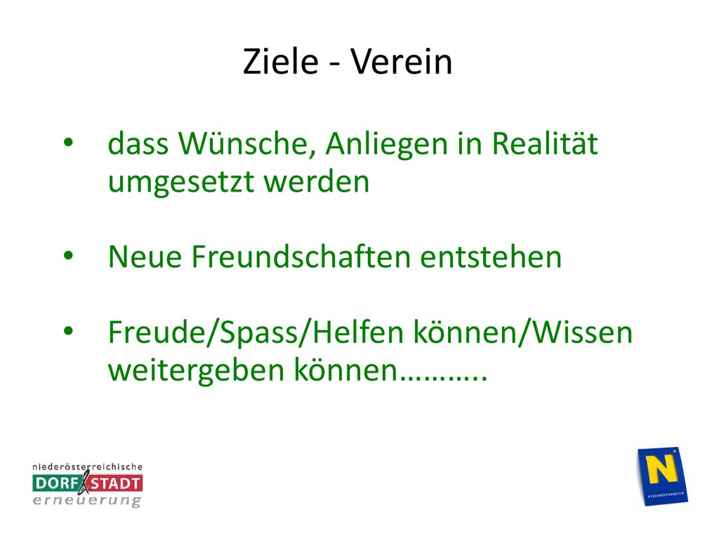 Ziele - Verein dass Wünsche, Anliegen in Realität umgesetzt werden