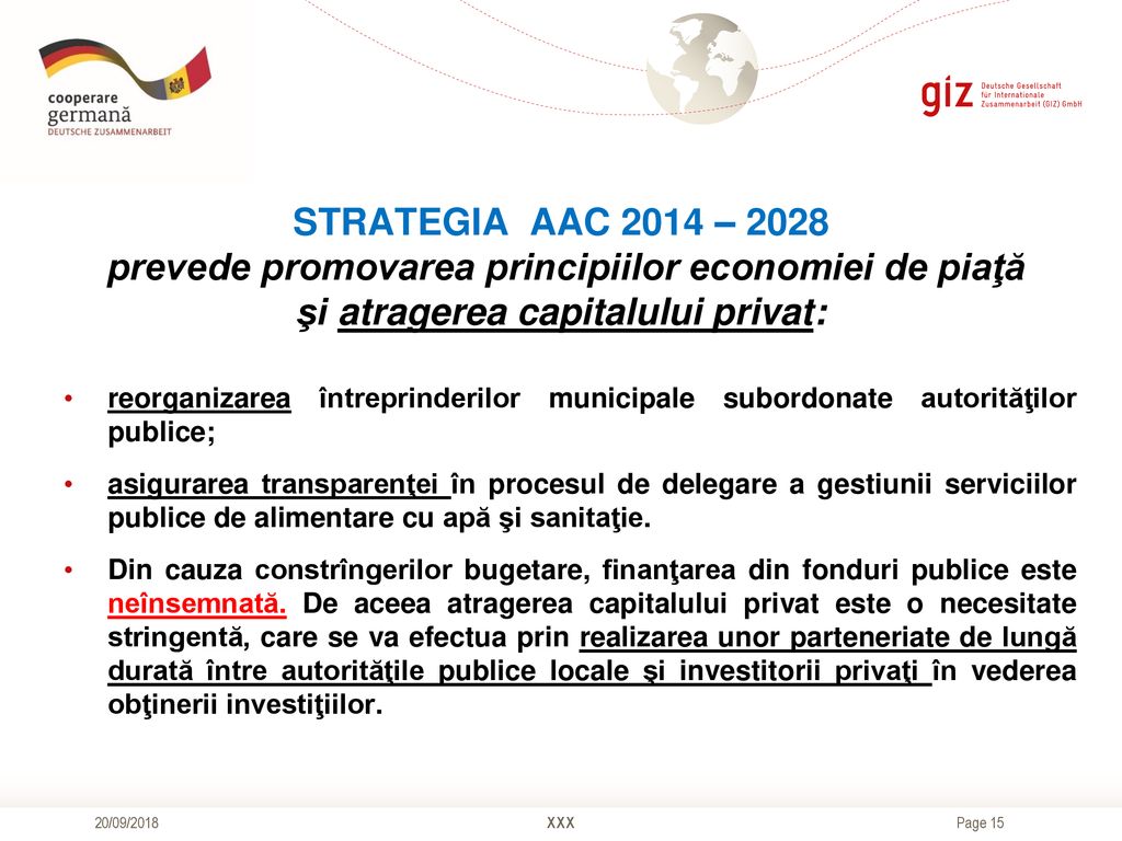 STRATEGIA AAC 2014 – 2028 prevede promovarea principiilor economiei de piaţă şi atragerea capitalului privat:
