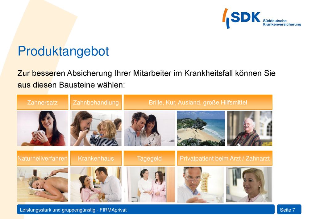 Produktangebot Zur besseren Absicherung Ihrer Mitarbeiter im Krankheitsfall können Sie aus diesen Bausteine wählen: